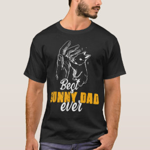 Camiseta Diviértete Mejor Papá Conejito Dueño de Conejo Día