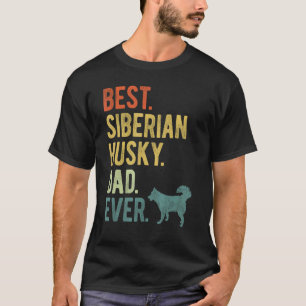 Camiseta Diviértete Mejor Papá de Husky Siberiano Perro Pap