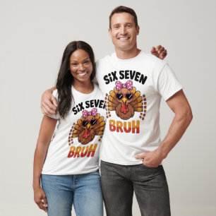 Camiseta Diviértete Seis Siete Meme Pavo Bruh 2025