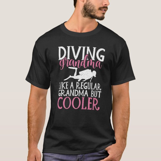 Camiseta Diving Grandma like a regular Grandma but cooler D (Anverso)