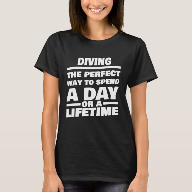 Camiseta Diving Lifetime Saying  Diver (Anverso)