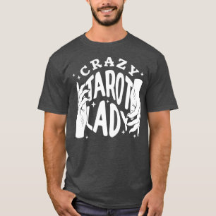 Camiseta Divinización Loco Tarot Lady Crystal Ball Tarot Ca