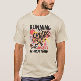 Camiseta Divirtiéndose con Café y las Instrucciones de la E