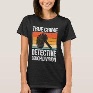Camiseta División de Sofá de Detective de Crimen Real