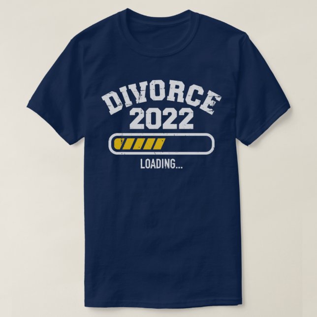 Camiseta Divorce 2022 loading bar (Diseño del anverso)