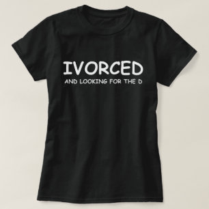 Camiseta Divorciado Y Buscando Al D Humor Divertido De Divo