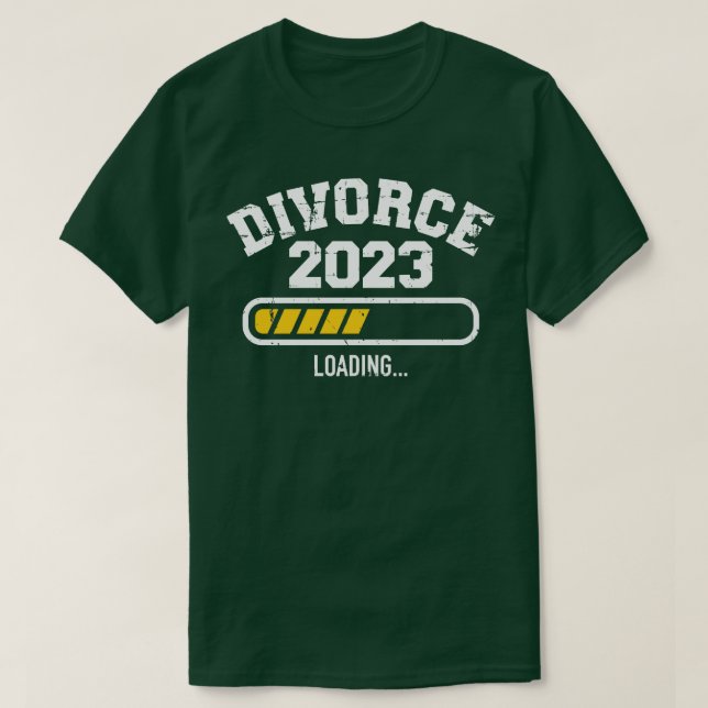 Camiseta Divorcio 2023 barra de carga para ex esposa divorc (Diseño del anverso)