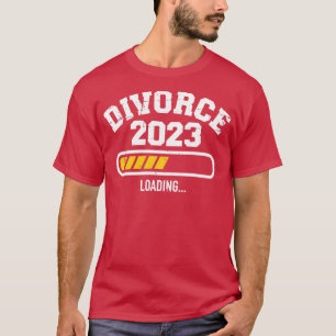 Camiseta Divorcio 2023 barra de carga para ex esposa divorc