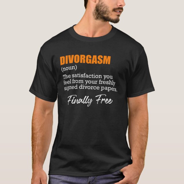 Camiseta Divorgasm Fiesta de Divorcio Divorcio Ex Esposa Mu (Anverso)