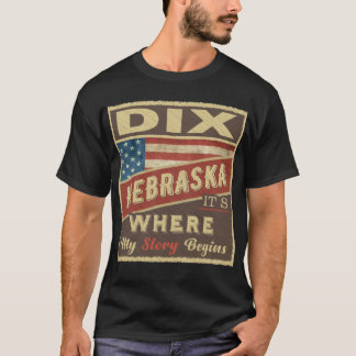 Camiseta DIX, NE Es donde comienza mi historia