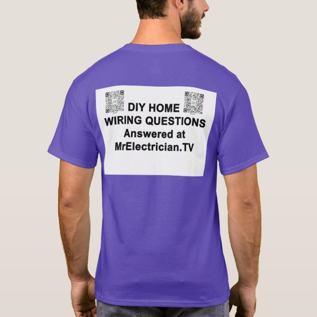 Camiseta DIY HOME WIRING PREGUNTAS Sr. Electrician T-Shirt (Reverso)