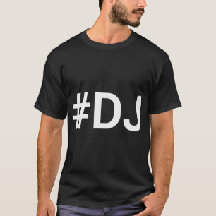 CAMISETA #DJ