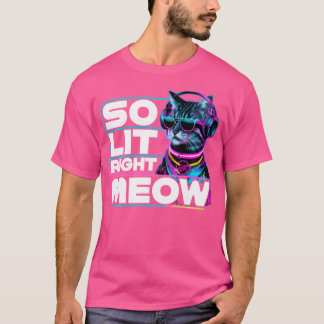 Camiseta Dj Cat Tan Lit Right Meow Edm Techno Rave Fiesta F