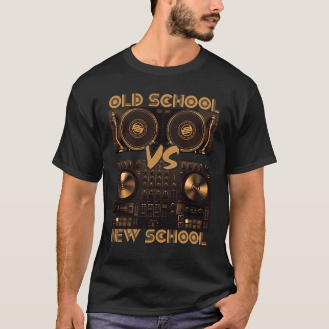 Camiseta DJ de la vieja escuela VS DJ de la nueva escuela (Anverso)
