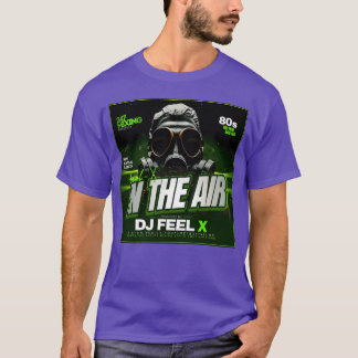Camiseta Dj Feel X Inhe Air Épico HipHop de los 80