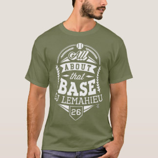 Camiseta DJ LeMahieu Todo Sobre Ese Juego De Base