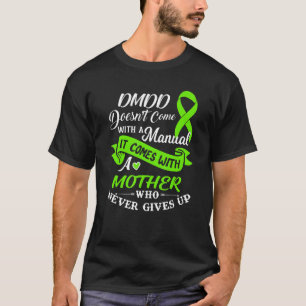 Camiseta Dmdd Viene Con Una Madre Que Nunca Se Ríe