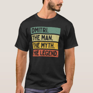 Camiseta Dmitri El Hombre El Mito De La Leyenda Funny Perso