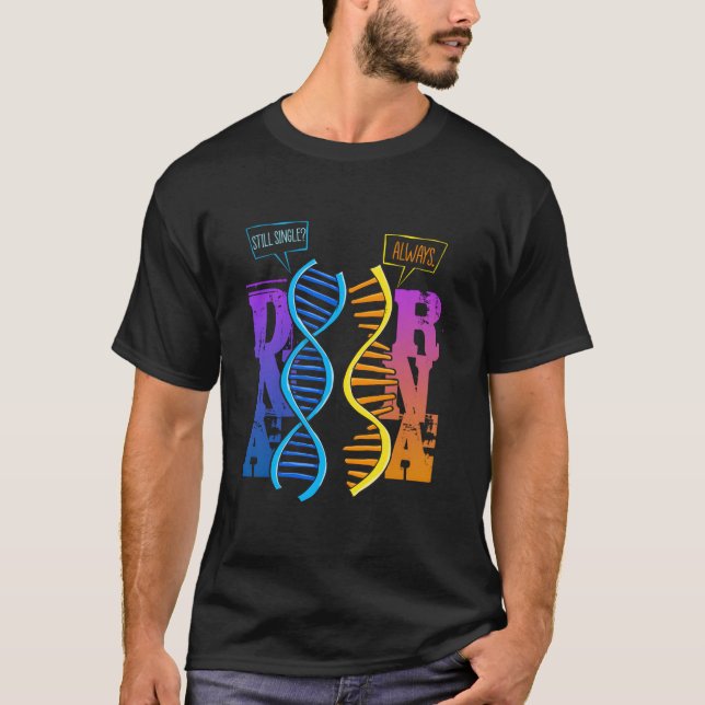 Camiseta Dna Rna Biología Molecular Pun Ciencia Genética Ge (Anverso)