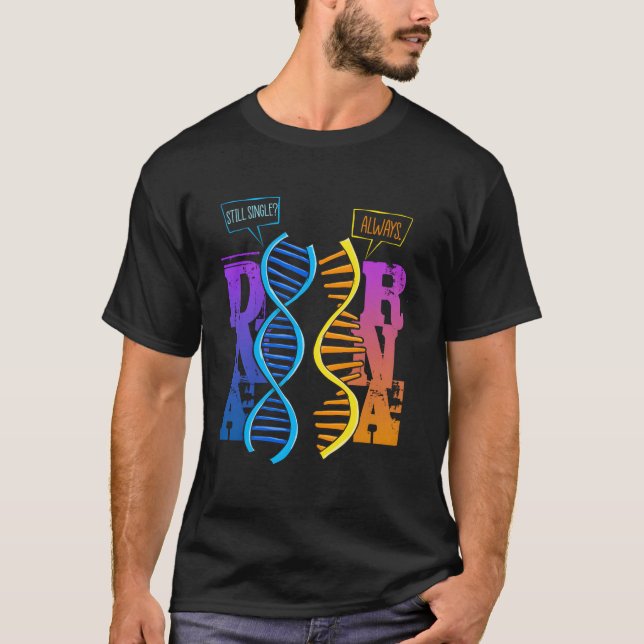 Camiseta Dna Rna Biología Molecular Pun Ciencia Genética Ge (Anverso)