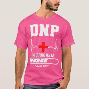 Camiseta Dnp En Marcha Por Favor Espere Médica De Enfermerí