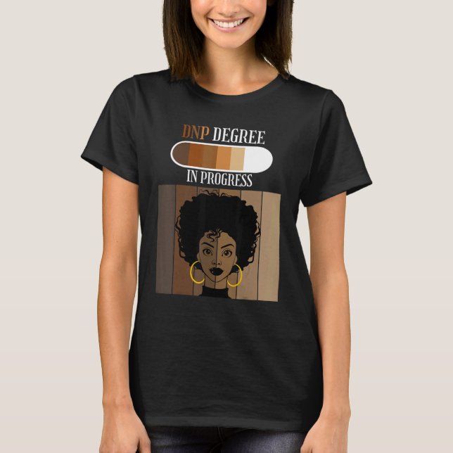 Camiseta DNP In Progress Nursing Practice Student Black Afr (Anverso)