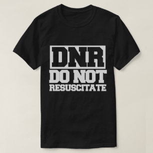 Camiseta DNR no reanima