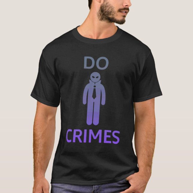 Camiseta DO CRIMES  Edgy Trendy Gen Z (Anverso)