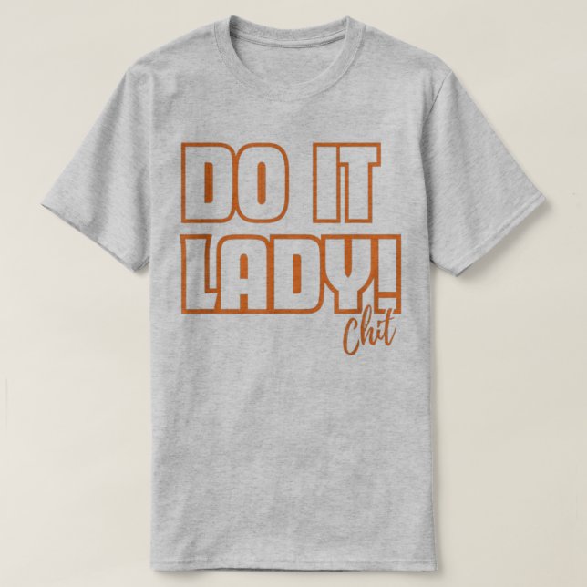 Camiseta Do it Lady Shirt for Women Trendy Viral Meme (Diseño del anverso)