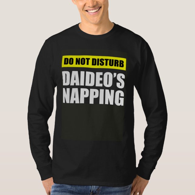 Camiseta Do Not Disturb Daideo s Napping (Anverso)