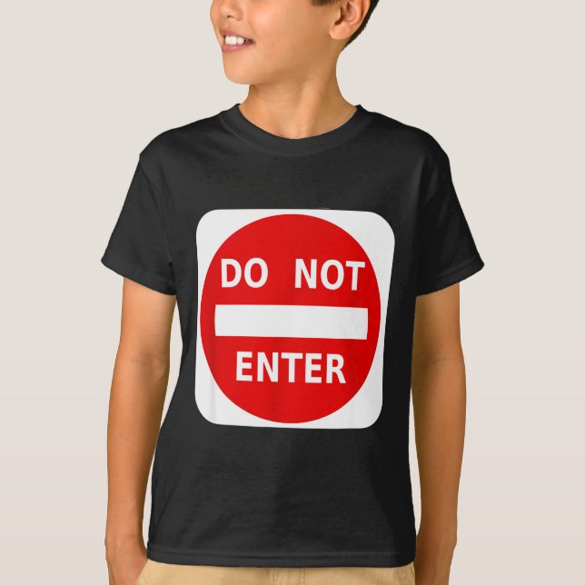 Camiseta Do Not Enter Street Traffic Sign S  (Anverso)