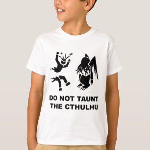 Camiseta Do Not Taunt