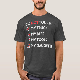 Camiseta Do Not Touch  Funny Dad Christmas Gift from