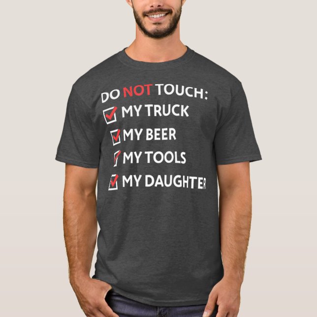 Camiseta Do Not Touch  Funny Dad Christmas Gift from (Anverso)