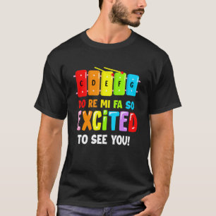 Camiseta Do Re Mi Fa So Emocionado de verte de vuelta a la