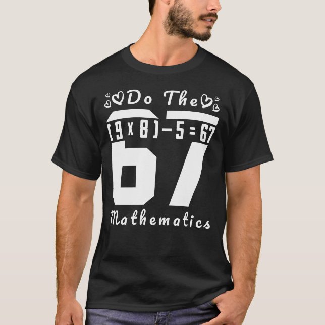 Camiseta Do The Math 67 (Anverso)