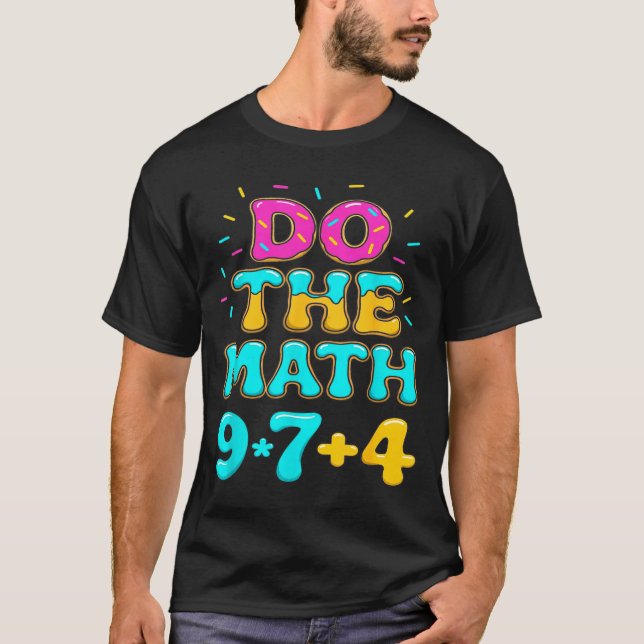 Camiseta Do The Math 67 Meme Funny Six Seven Men Women Teac (Anverso)