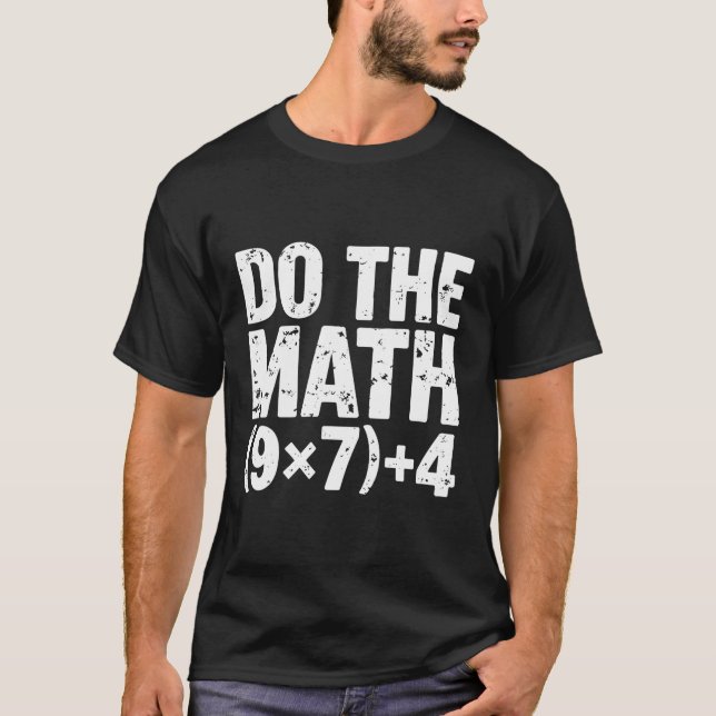 Camiseta Do The Math 67 Meme Funny Six Seven Teacher  (Anverso)