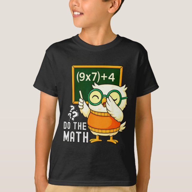 Camiseta Do The Math 67 Meme Funny Six Seven Teacher Studen (Anverso)
