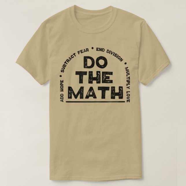 Camiseta Do The Math  Love Add Hope End Division Gift Women (Diseño del anverso)