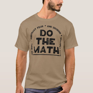 Camiseta Do The Math Love Add Hope End Division Gift Women