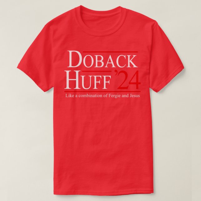 Camiseta Doback Huff 24 para presidente (Diseño del anverso)