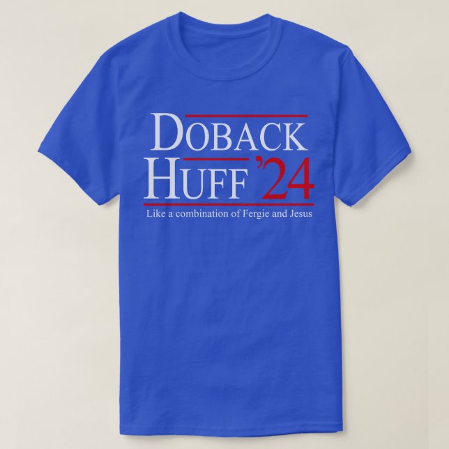 Camiseta Doback Huff 24 para presidente (Diseño del anverso)