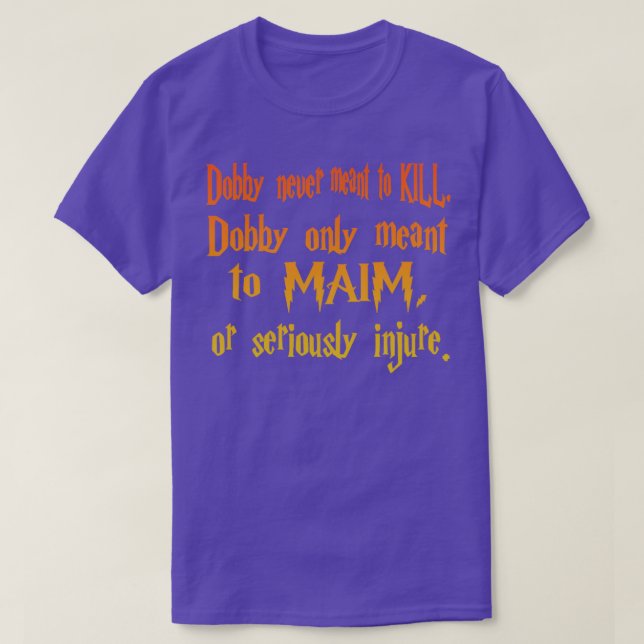 Camiseta Dobby nunca quiso decir KLL (Diseño del anverso)