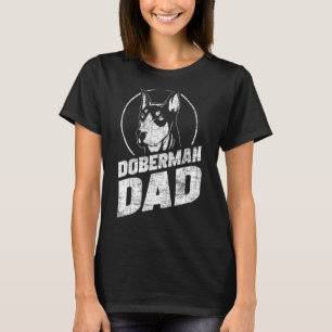 Camiseta Doberman Dad - Dueña de perros del Día del Padre C