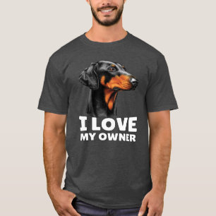 Camiseta Doberman Dog Mascota Dueño Amo A Mi Propietario