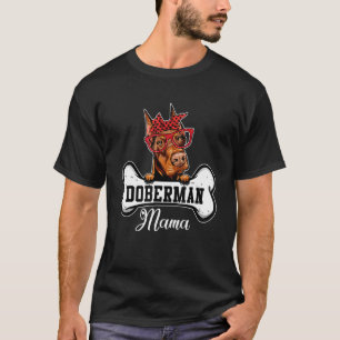 Camiseta Doberman Mama Costume Perro Día de la Madre Hueso 