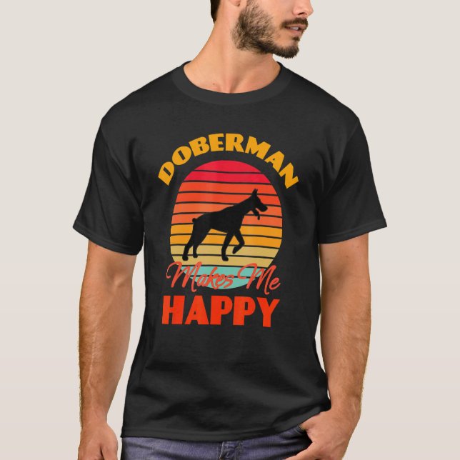 Camiseta Doberman me hace feliz perro retro (Anverso)