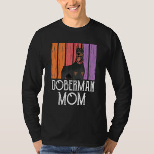 Camiseta Doberman Mom Chica Puppy Perro Mascota Madre Mamá 
