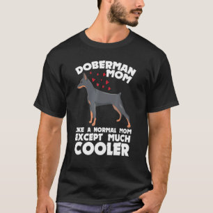 Camiseta Doberman Mom Dog